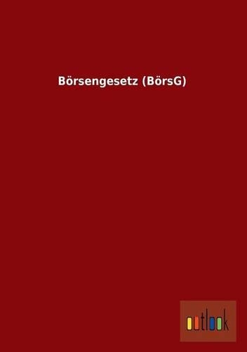 Borsengesetz (Borsg)