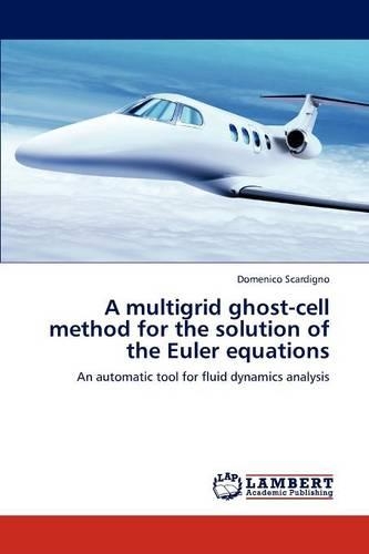 A Multigrid Ghost-Cell Method for the Solution of the Euler Equations