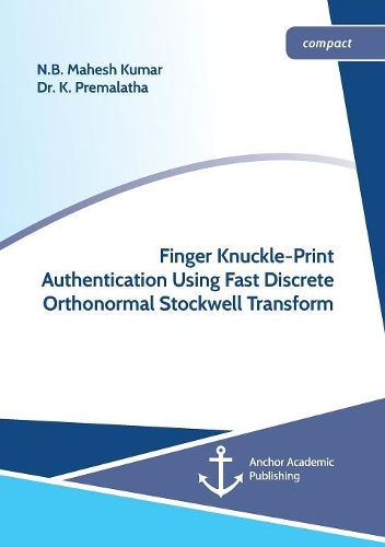 Finger Knuckle-Print Authentication Using Fast Discrete Orthonormal Stockwell Transform