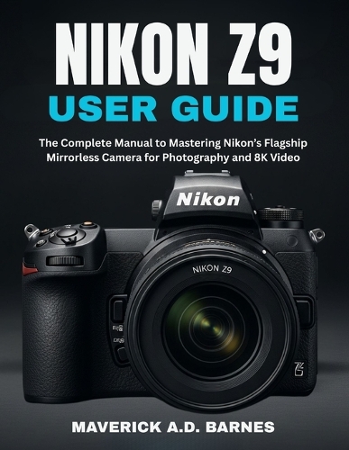 Nikon Z9 User Guide