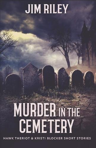 Murder In The Cemetery