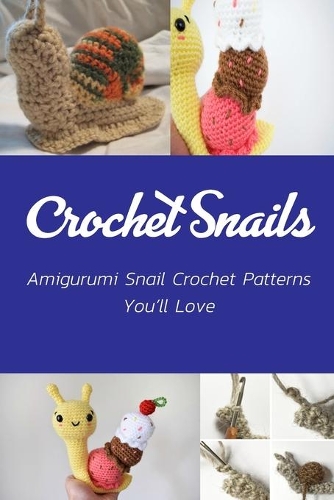 Crochet Snails