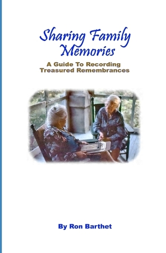 Sharing Family Memories: A Guide
