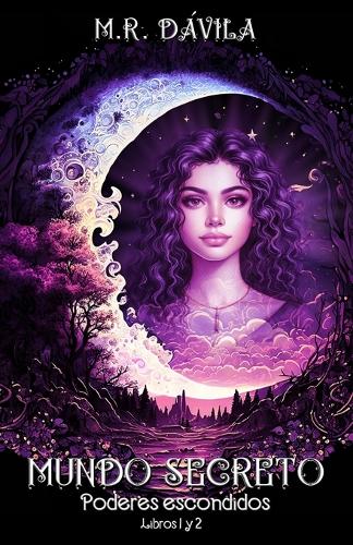 Mundo secreto, Poderes escondidos: Despertar y Deseo (Libros 1 y 2)