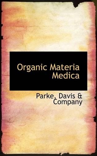 Organic Materia Medica