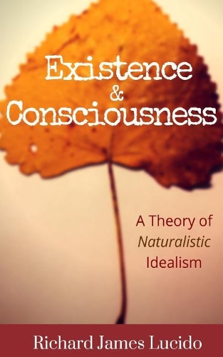 Existence & Consciousness