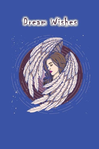 Dream Wishes