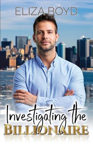 Investigating the Billionaire: (Sweet Billionaire Romance)