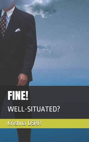 Fine!: Well-Situated?