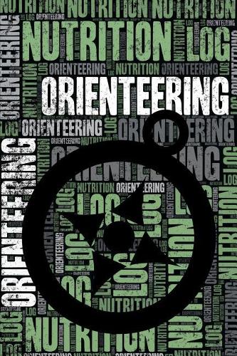 Orienteering Nutrition Log and Diary