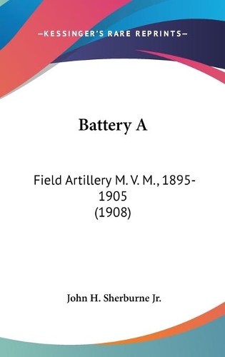 Battery A
