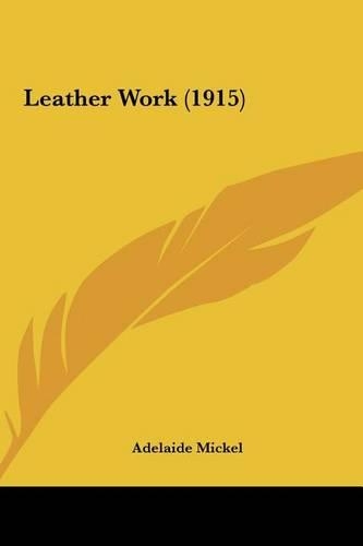 Leather Work (1915)