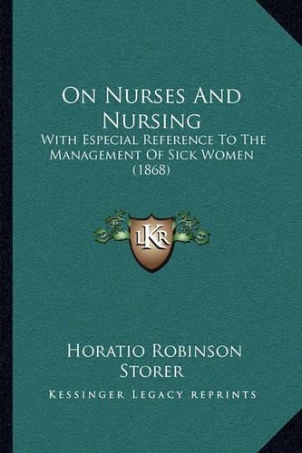 On Nurses And Nursing