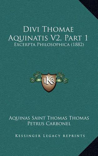 Divi Thomae Aquinatis V2, Part 1
