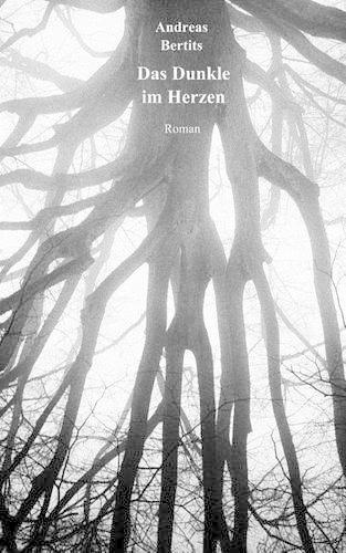 Das Dunkle im Herzen: (German)