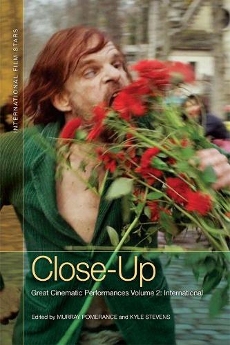 Close-Up: Great Cinematic Performances Volume 2: International(International Film Stars)