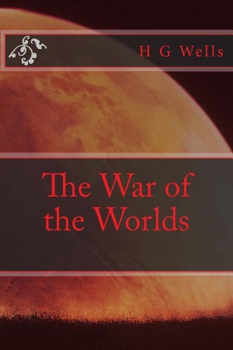 The War of the Worlds: (English)