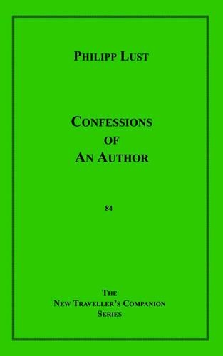Confessions of an Author: (English)