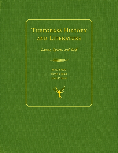 Turfgrass History and Literature