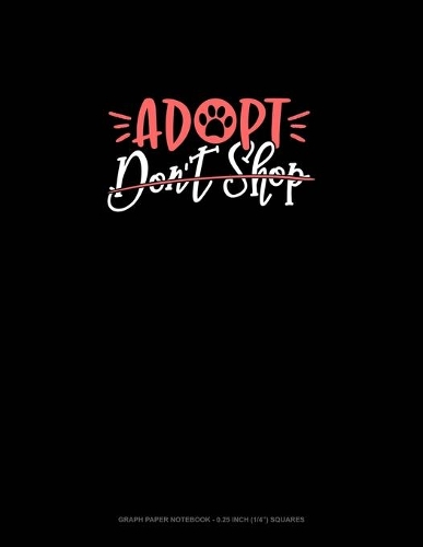 Adopt Don't Shop