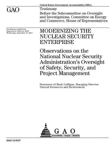 Modernizing the Nuclear Security Enterprise
