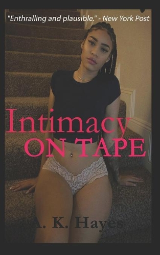 Intimacy On Tape