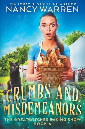 Crumbs and Misdemeanors: The Great Witches Baking Show(6 The Great Witches Baking Show)