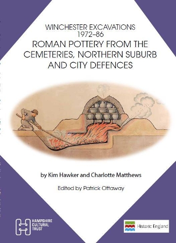 Winchester Excavations 1972 -86