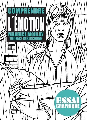Comprendre l'émotion