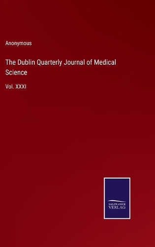 The Dublin Quarterly Journal of Medical Science