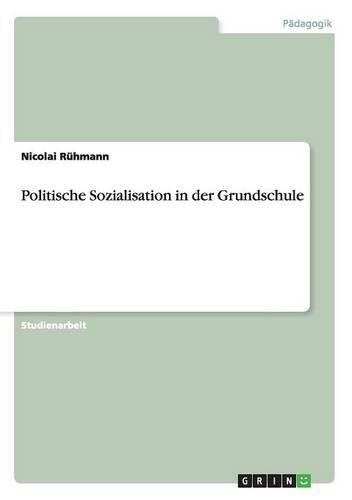 Politische Sozialisation in der Grundschule