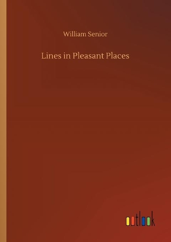 Lines in Pleasant Places