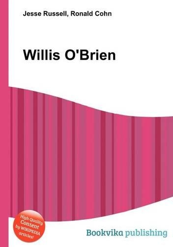 Willis O'Brien: (English)