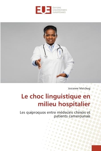 Le choc linguistique en milieu hospitalier