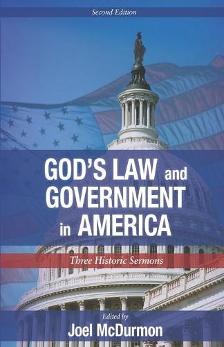 God's Law and Government in America