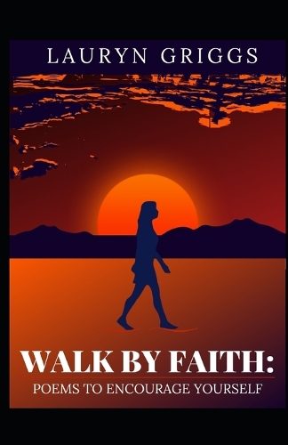 Walk By Faith