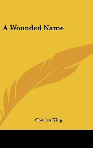 A Wounded Name
