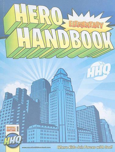 Hero Headquarters, Elementary