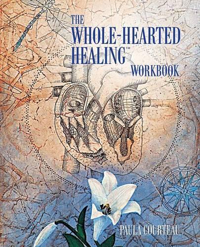 The Whole-Hearted Healing Workbook: (English)