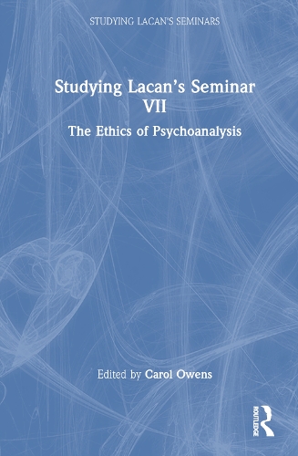 Studying Lacan’s Seminar VII