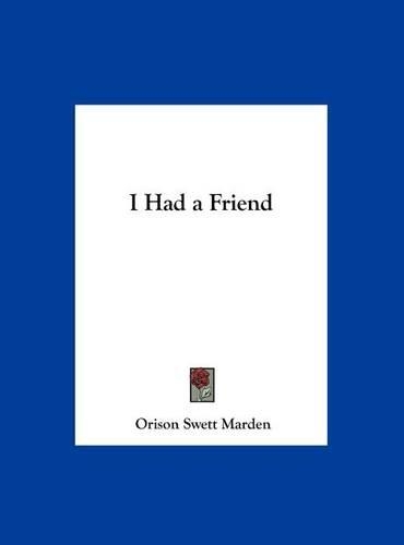 I Had a Friend