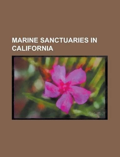 Marine Sanctuaries in California