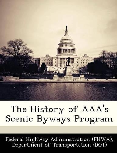 The History of AAA's Scenic Byways Program