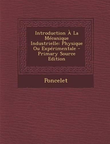 Introduction a la Mecanique Industrielle