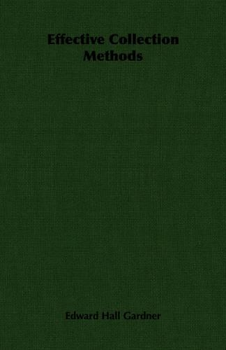 Effective Collection Methods