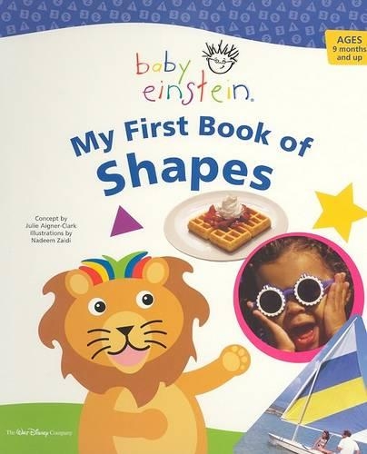 My First Book of Shapes: (Baby Einstein (Board Books))