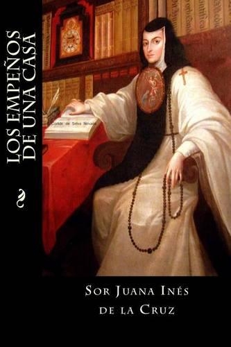 Los Empenos de Una Casa