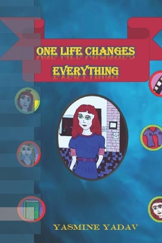 One life changes everything: (1 1)