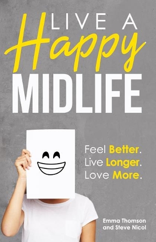 Live A Happy Midlife