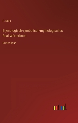 Etymologisch-symbolisch-mythologisches Real-Wörterbuch